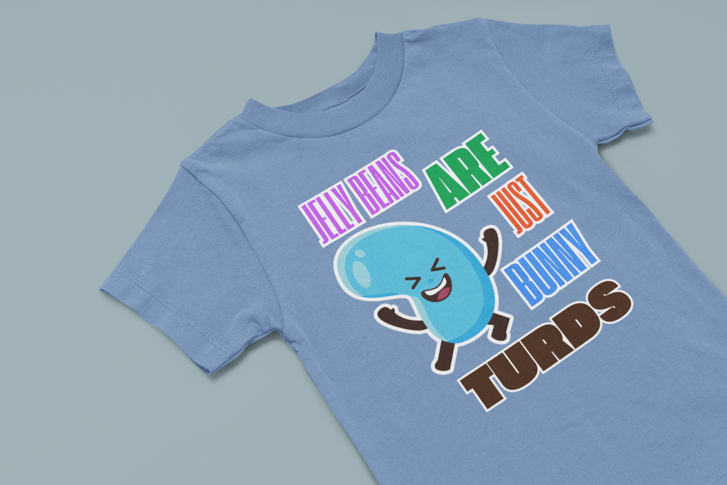 Youth Jelly Beans Are Just Bunny Turds Tee