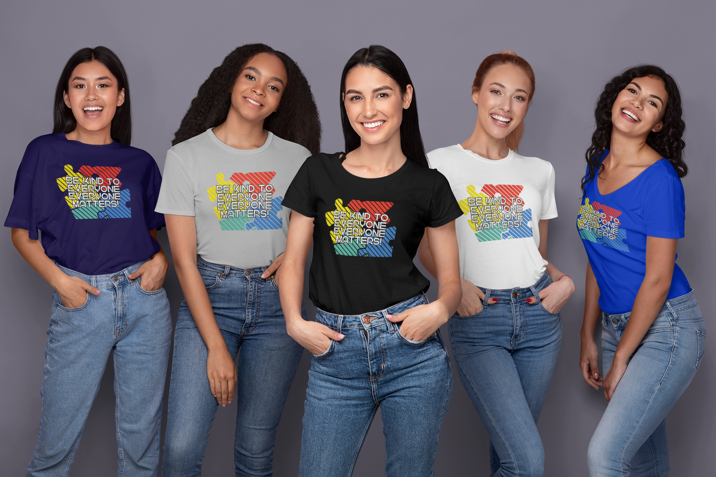 Women Be Kind to Everyone, Everyone Matters Tee