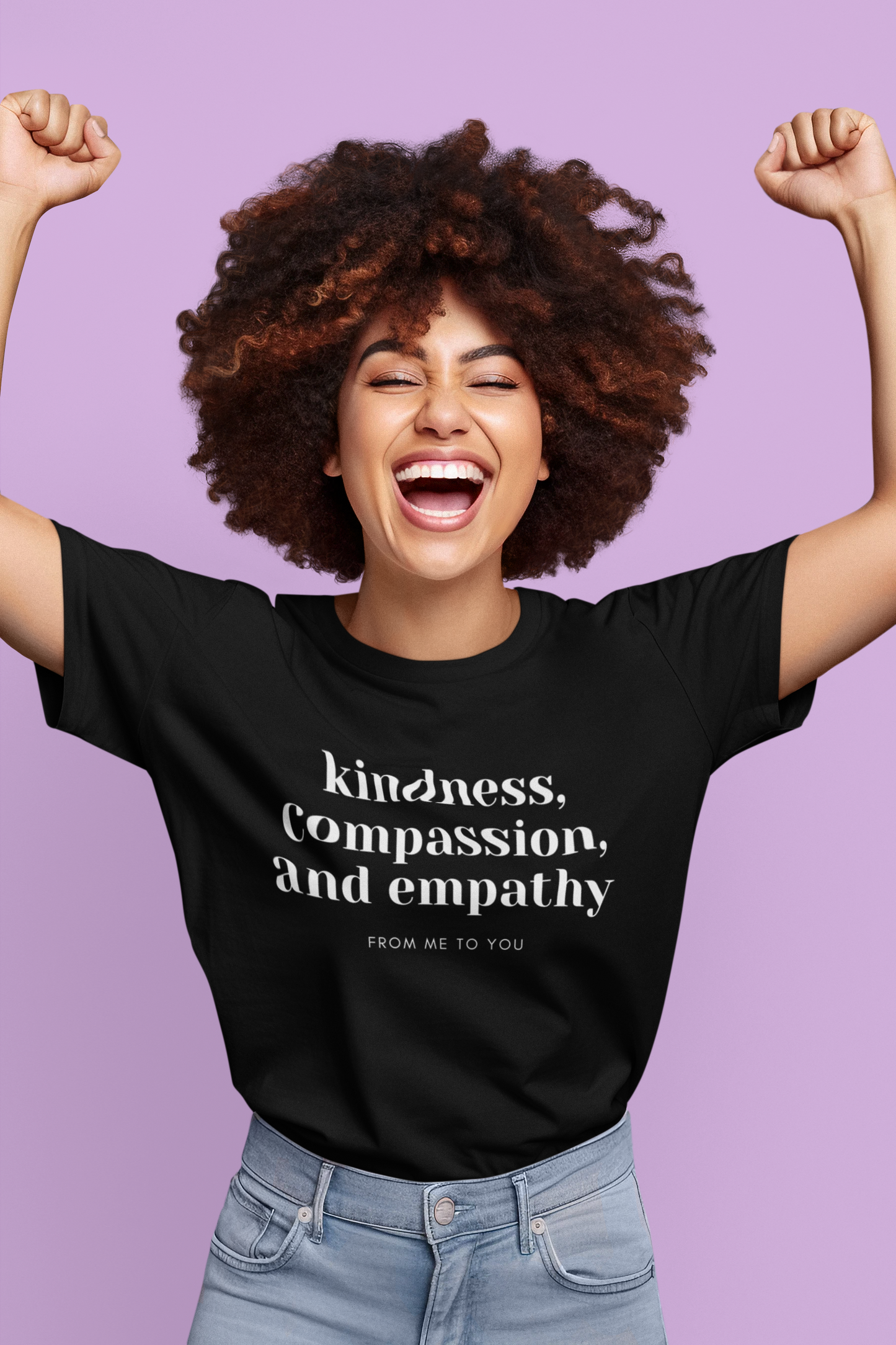 Woman Kindness, Compassion, and Empathy Tee