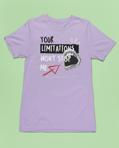 Youth Your Limitations Won't Stop Me Tee