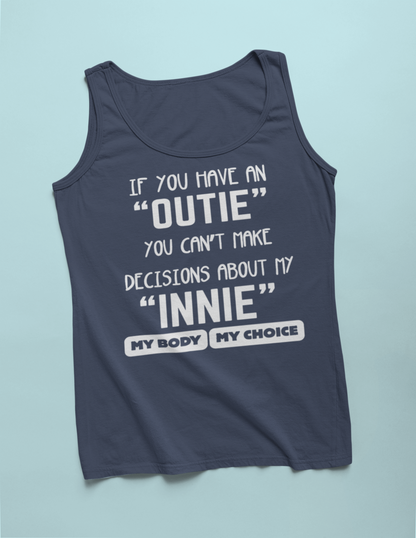 Women MY BODY MY CHOICE Tank